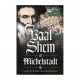 The Baal Shem Of Michelstadt