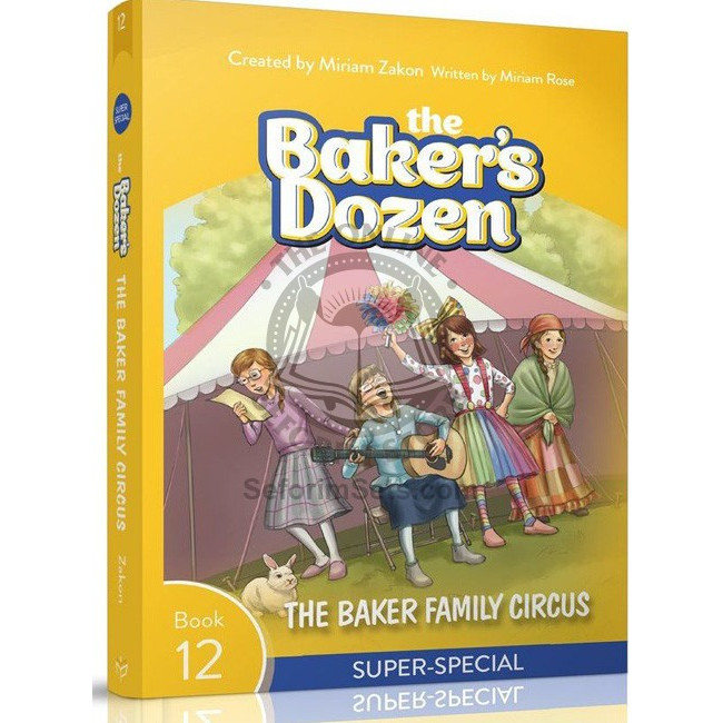 The Baker's Dozen #12: The Baker Family Circus  
