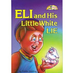 Eli And His Little White Lie 