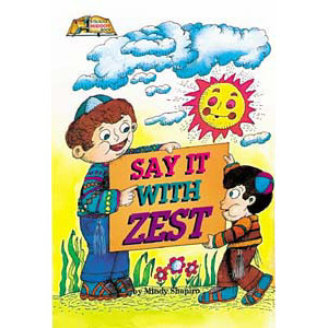 Say It With Zest 