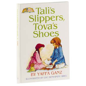 Tali's Slippers, Tova's Shoes 