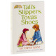 Tali's Slippers, Tova's Shoes 