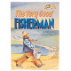 The Very Good Fisherman  