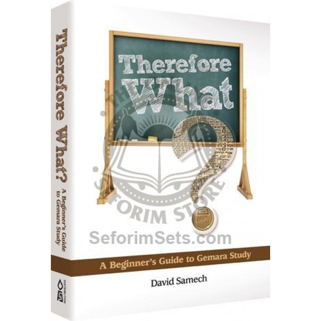 Therefore What?