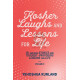 Kosher Laughs & Lessons For Life #2 