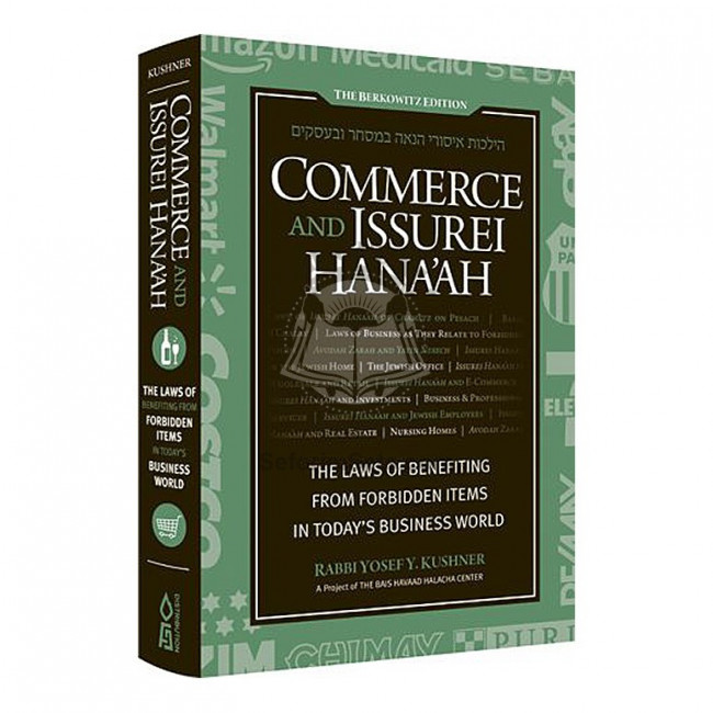 Commerce And Issurei Hana'ah (Kushner) 