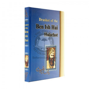 Drashot of the Ben Ish Chai - Halachot 