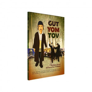 Gut Yom Tov: The Stories Behind the Special Days in Chabad    