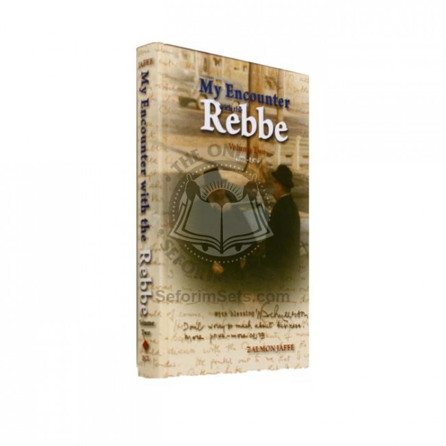 My Encounter with the Rebbe Volume 2     