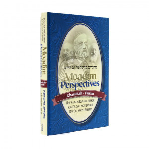 Moadim Perspectives - Chanukah Purim 