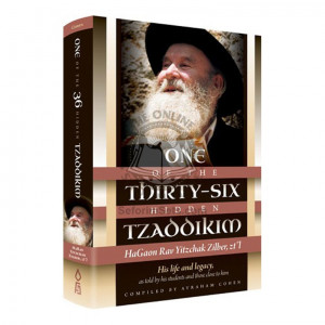 One of 36 Hidden Tzaddikim - Rav Y Zilber
