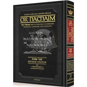 Or HaChaim Shemos Exodus Vol. 2 Mishpatim – Pekudei  
