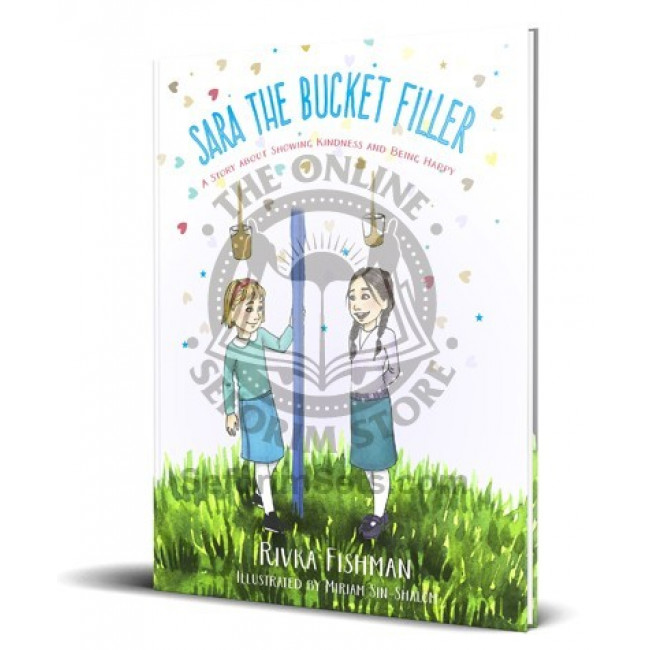 Sara The Bucket Filler 