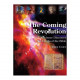 The Coming Revolution