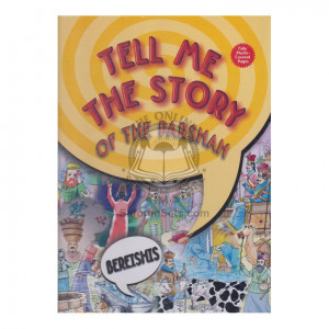 Tell Me the Story of the Parsha -Bereishis 