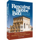 Rescuing the Rebbe of Belz