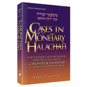 Cases In Monetary Halachah 