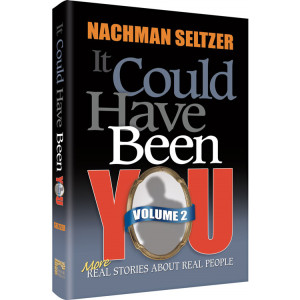 It Could Have Been You Volume 2