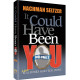 It Could Have Been You Volume 2
