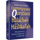 Contemporary Questions in Halachah and Hashkafah