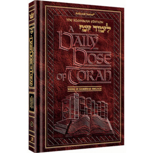 A DAILY DOSE OF TORAH SERIES 1 Vol 09: Weeks of Bamidbar through Shelach