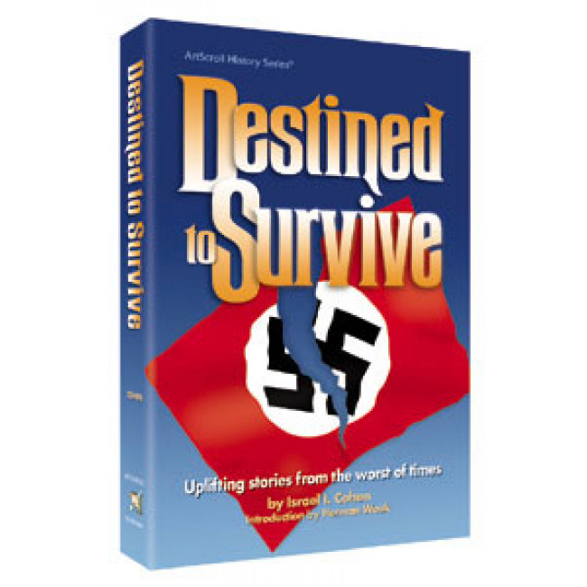 Destined to Survive