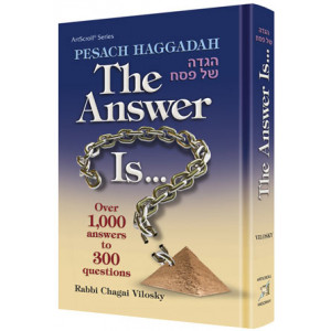 Pesach Haggadah: The Answer Is... 