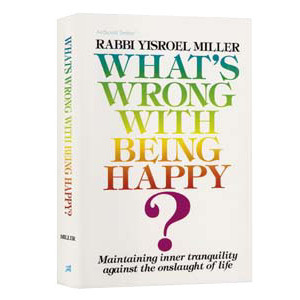 What's Wrong With Being Happy?