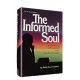 The Informed Soul