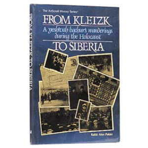 From Kletzk To Siberia