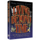 Living Beyond Time