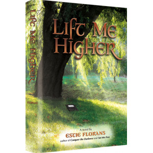 Lift Me Higher