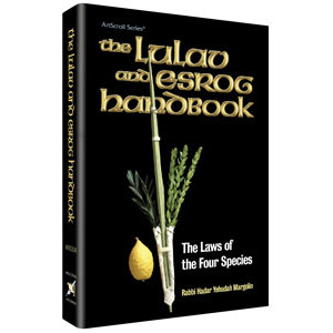 The Lulav and Esrog Handbook