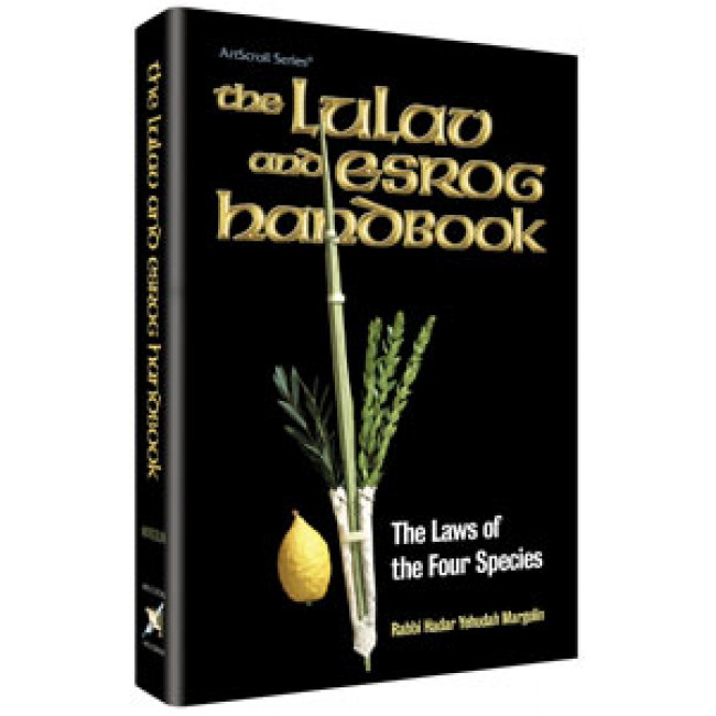 The Lulav and Esrog Handbook