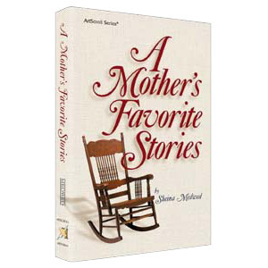A Mother's Favorite Stories