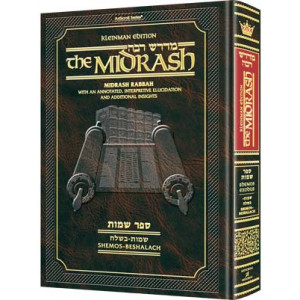 Kleinman Ed Midrash Rabbah: Shemos Vol 1  Parshiyos Shemos through Beshalach 