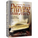 Praying with Fire
