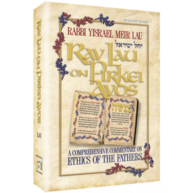 Rav Lau on Pirkei Avos - Volume 1