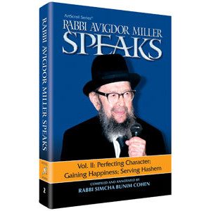 Rabbi Miller Speaks Volume 2