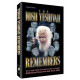 The Rosh Yeshivah Remembers