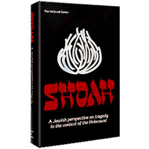 Shoah / A Jewish Perspective On The Holocaust