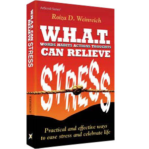 W.H.A.T. Can Relieve Stress