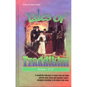 Tales Of Tzaddikim - Volume 5 - Devarim 