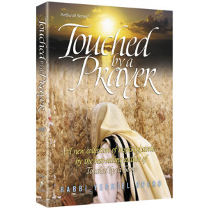 Touched by a Prayer