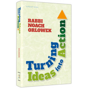 Turning Ideas Into Action