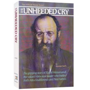The Unheeded Cry