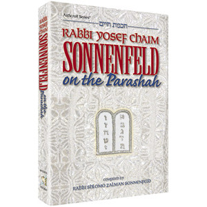 Rabbi Yosef Chaim Sonnenfeld on the Parashah