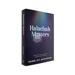 Halachah Matters