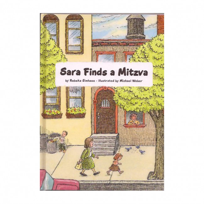 Sara Finds a Mitzva