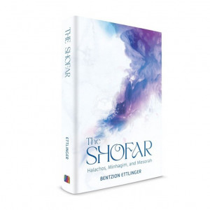 The Shofer Halachos, Minhagim, & Mesorah